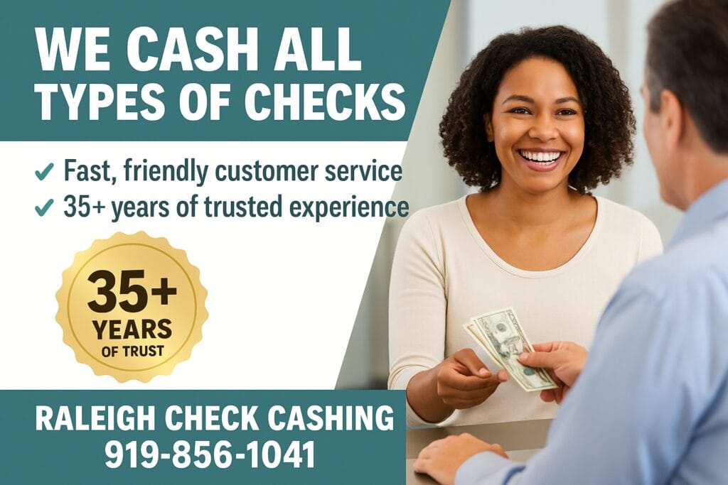 We cash all type of checks